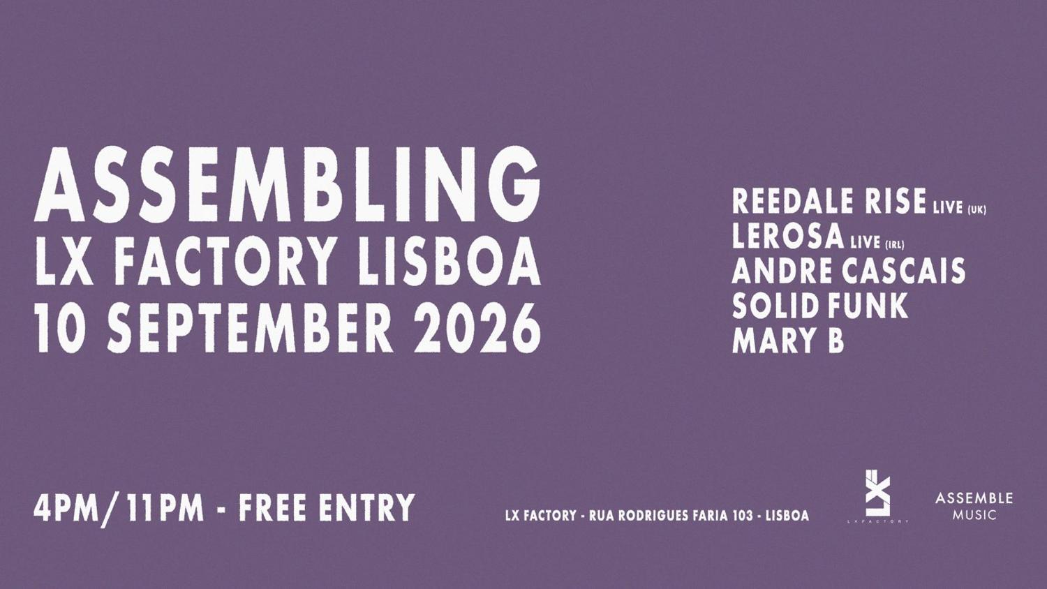 Assembling Lx Factory Lisboa With Reedale Rise (Live) And Lerosa (Live)