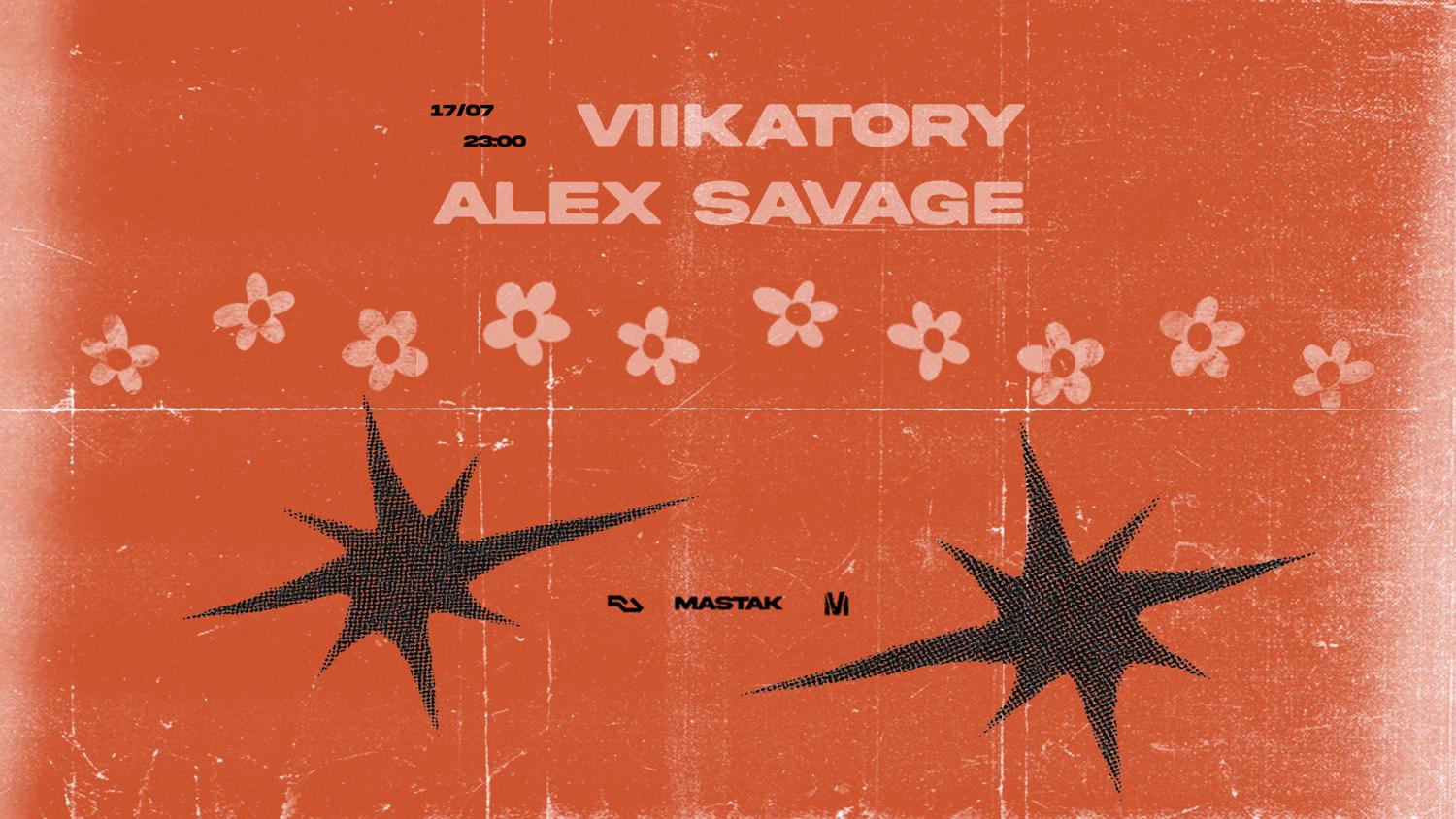 Viikatory & Alex Savage