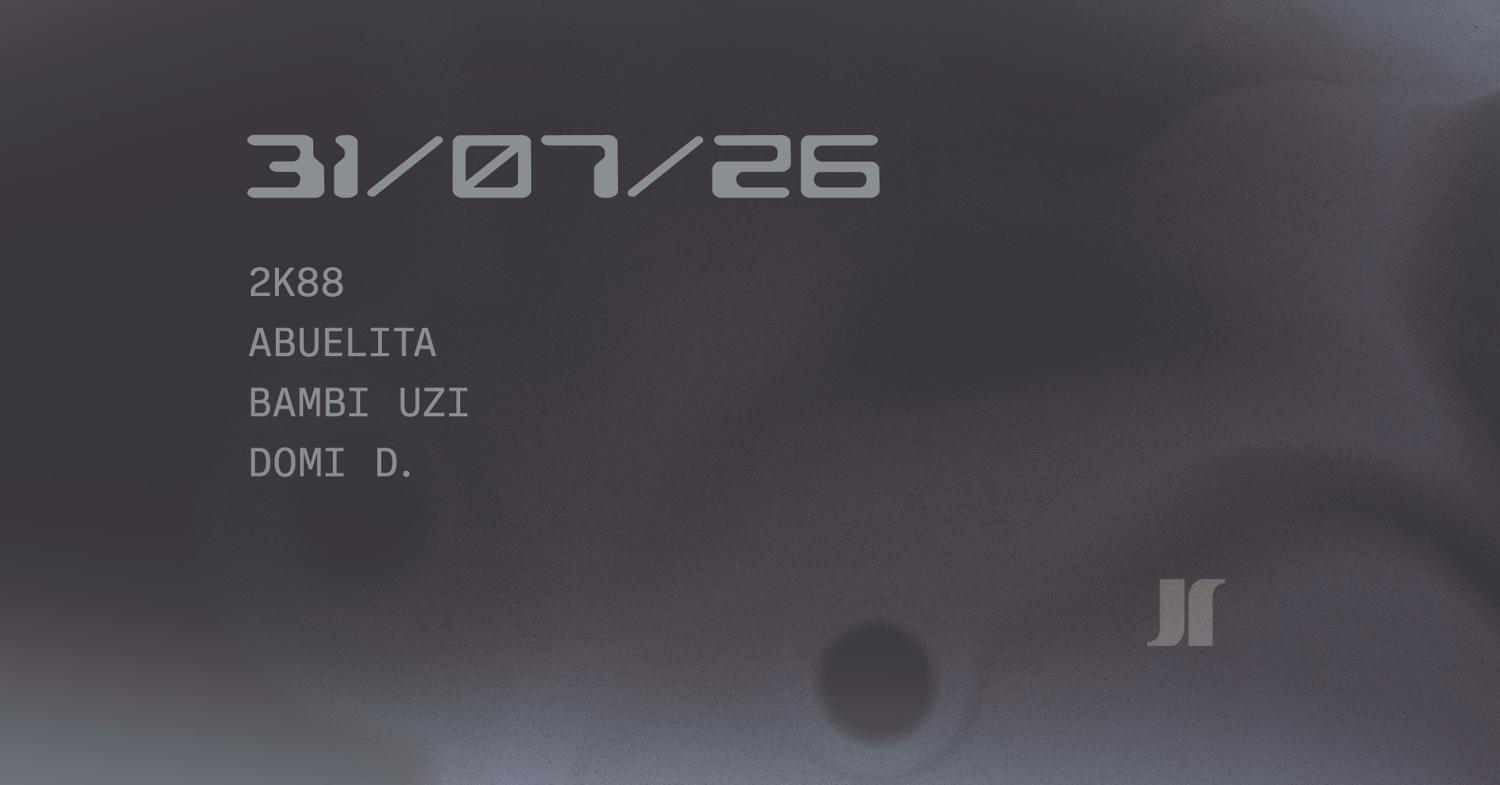 J1 - 2K88, Abuelita, Bambi Uzi, Domi D