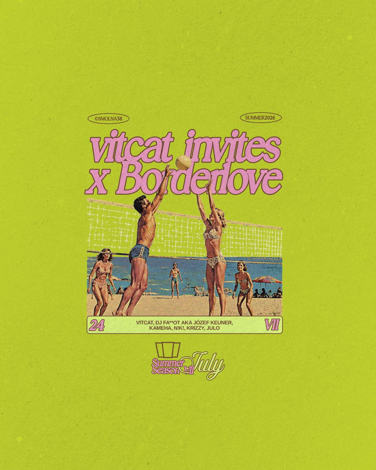 Vitcat Invites X Borderlove