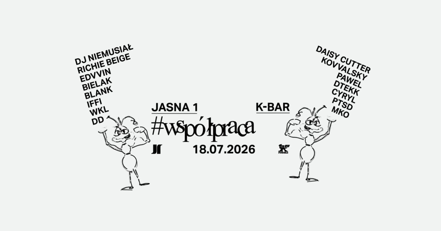 #Współpraca - Jasna 1 X K-Bar Powiśle