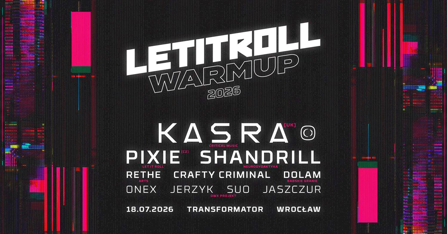 Let It Roll 2026 Warm Up • Kasra (Critical Music) • Wrocław + Scena Techno • Rethe