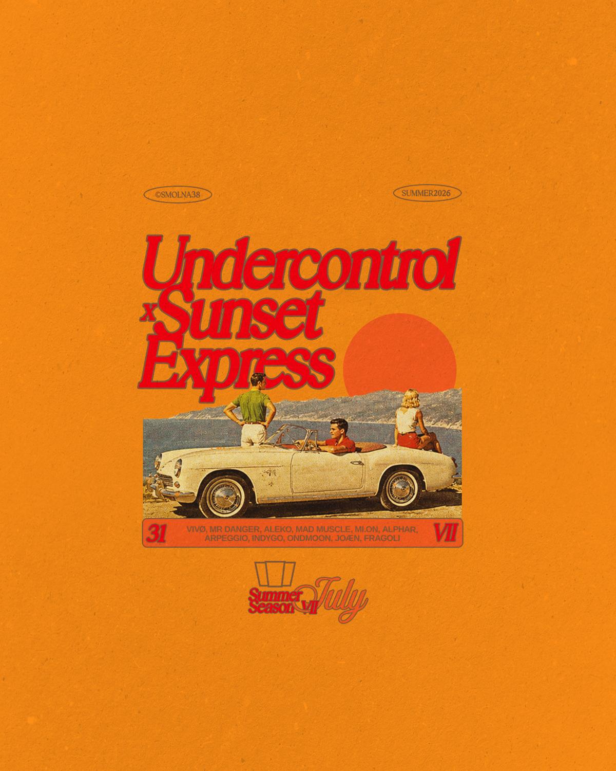 Undercontrol X Sunset Express
