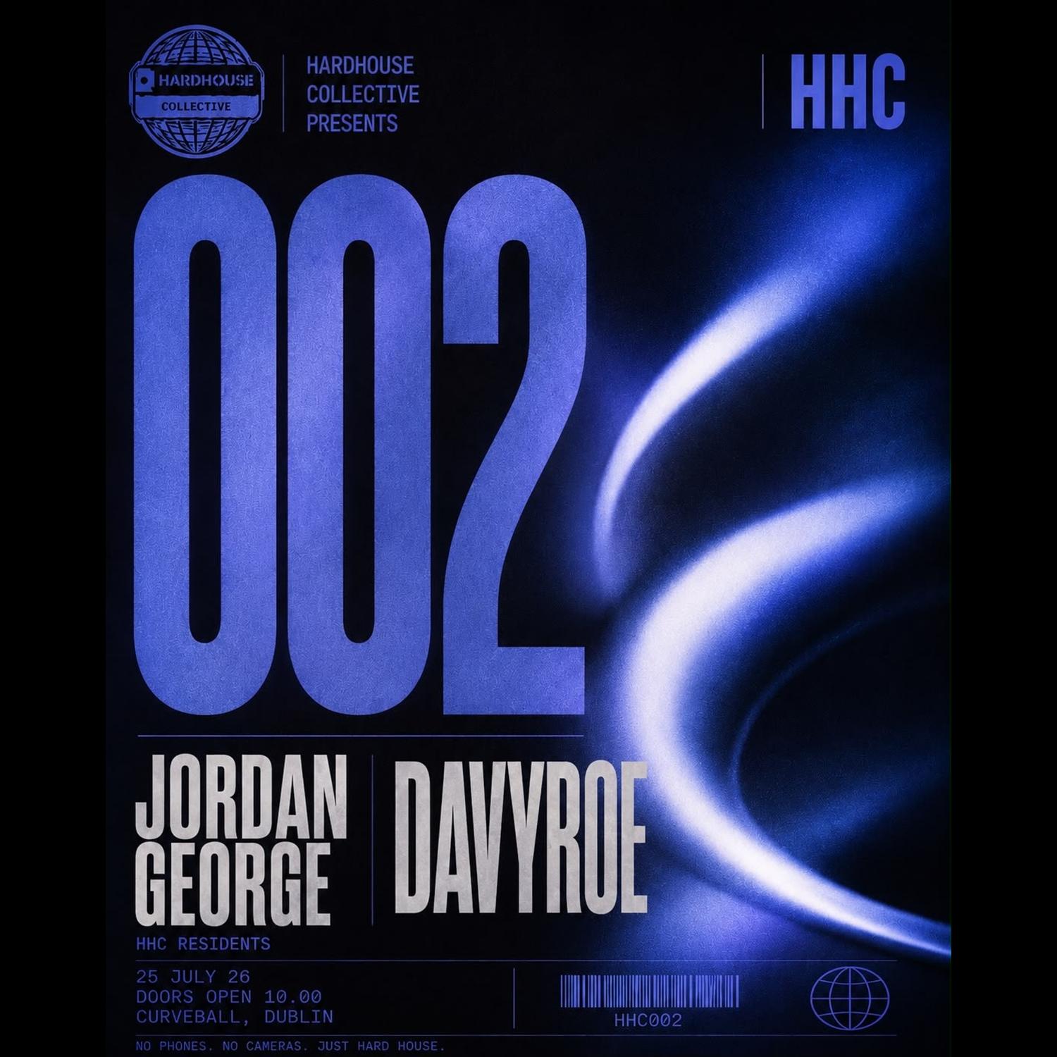 Hhc Presents 002: Jordan George & Davyroe