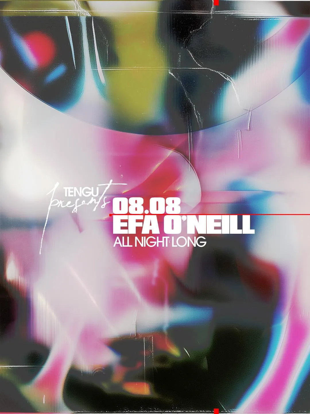 Tengu Presents: Efa O'Neill All Night Long