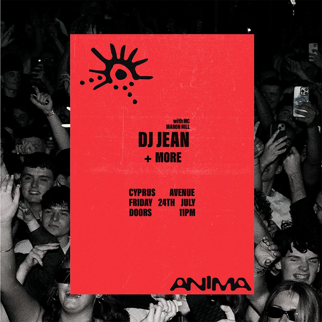 Anima Presents: Dj Jean