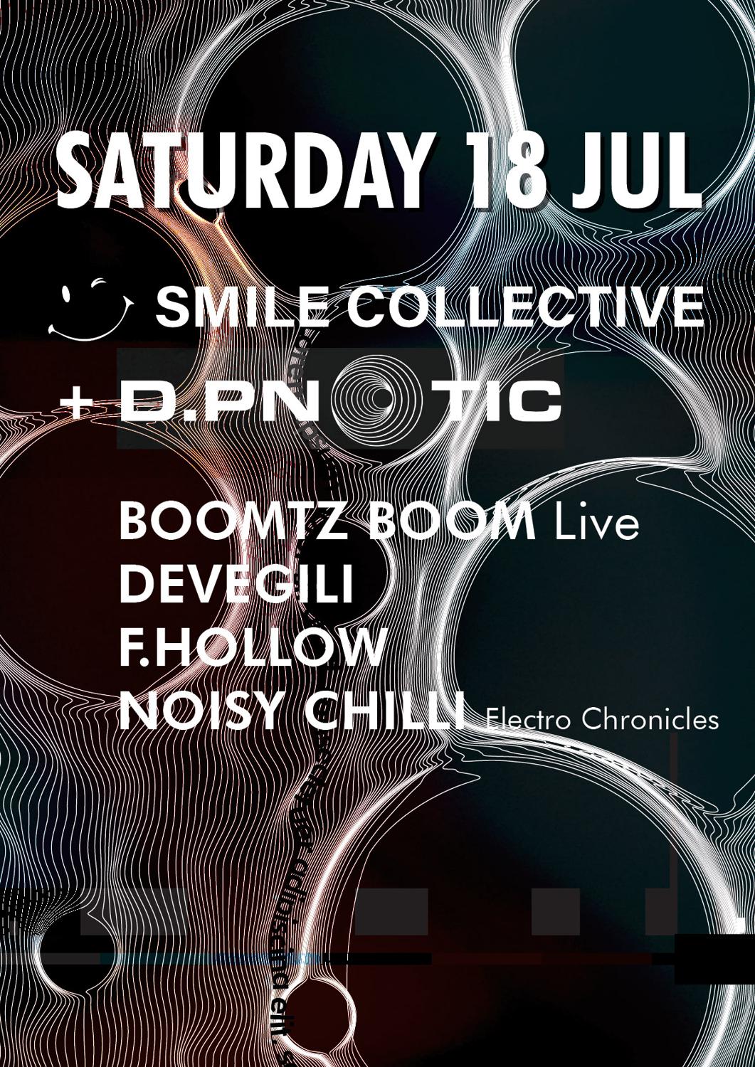 Smile Collective + D.Pnotic