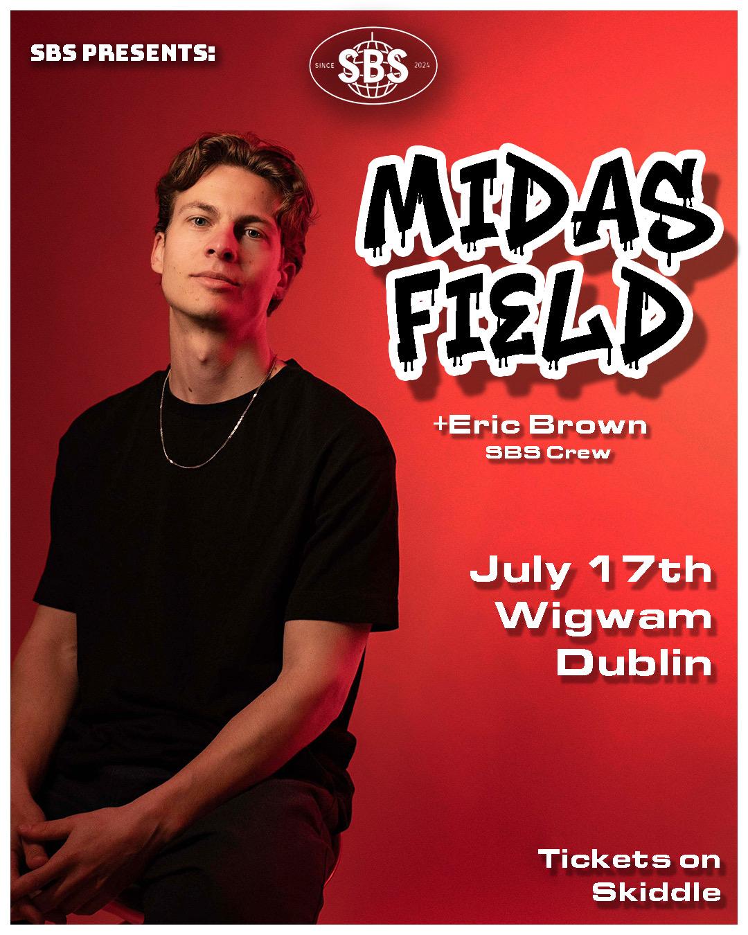 Sbs Presents: Midas Field