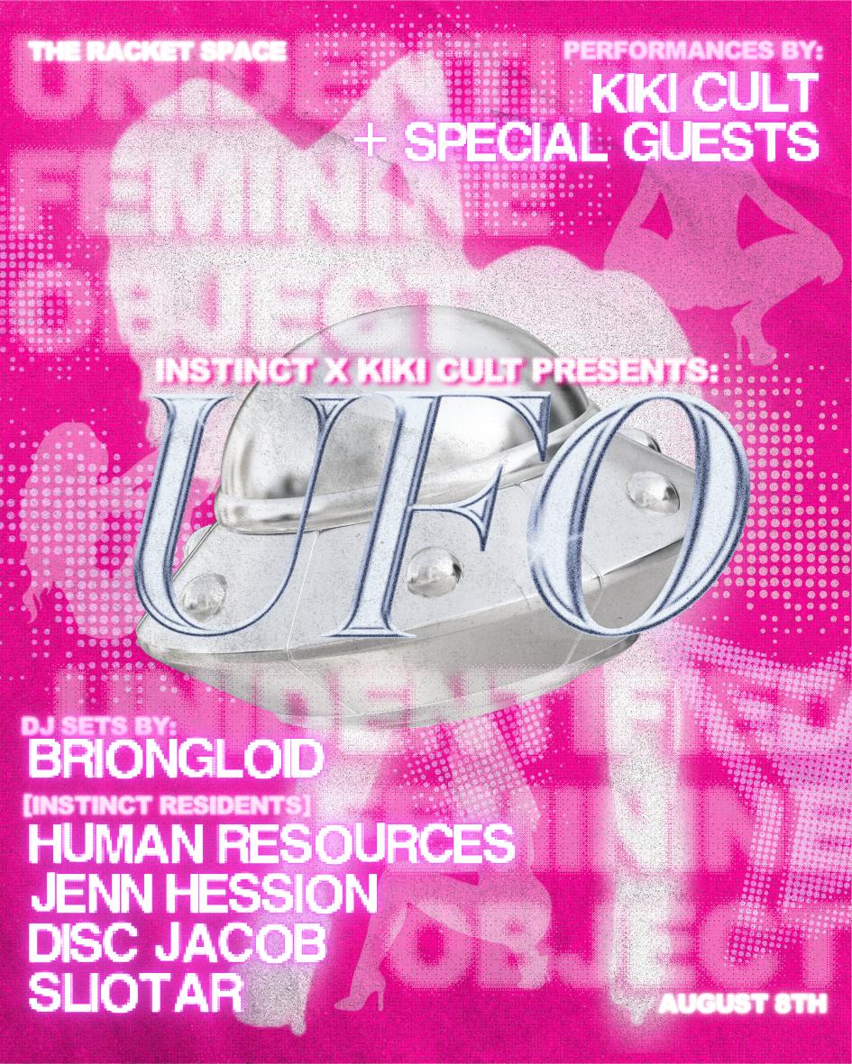 Instinct Society X Kiki Cult: Ufo