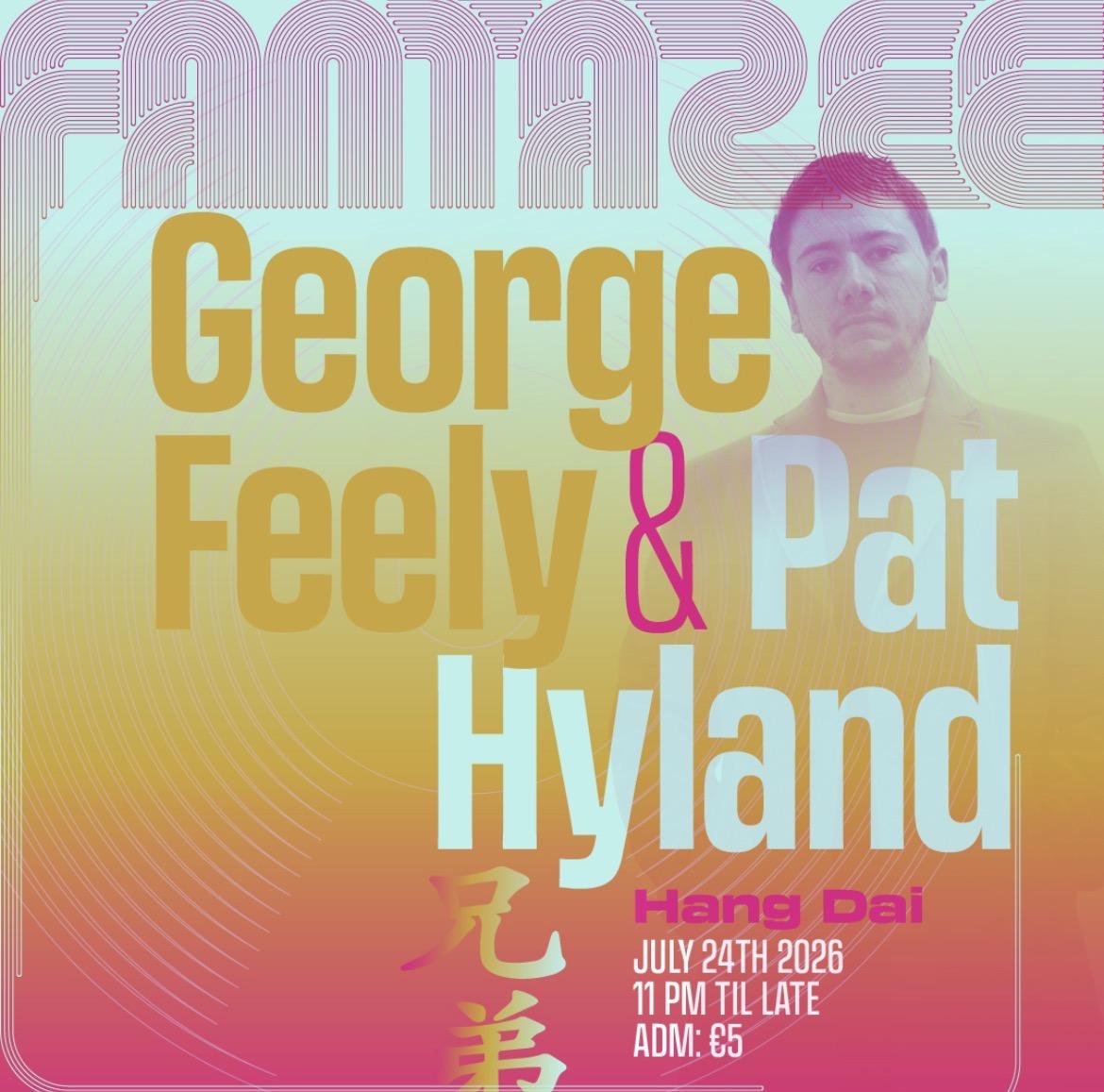 Fantazee Welcomes George Feely To Hang Dai