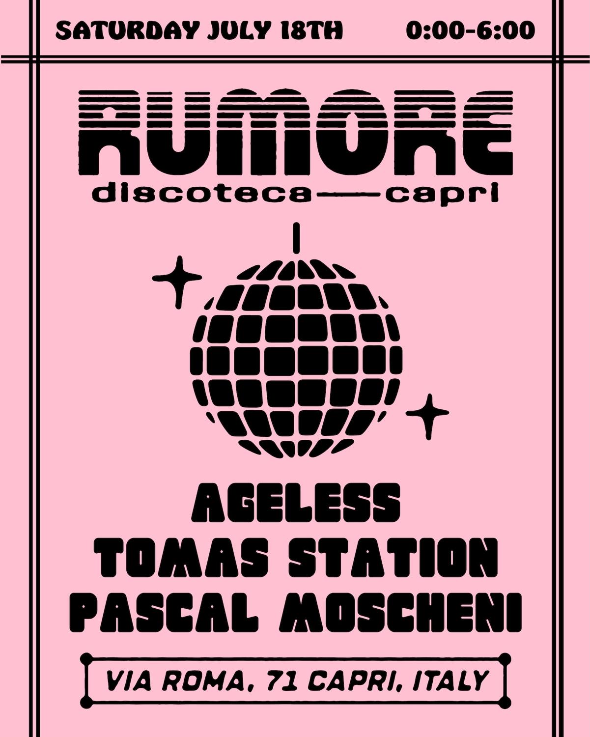 Rumore Season 26 Party N°24 W/ Ageless, Tomas Station & Pascal Moscheni
