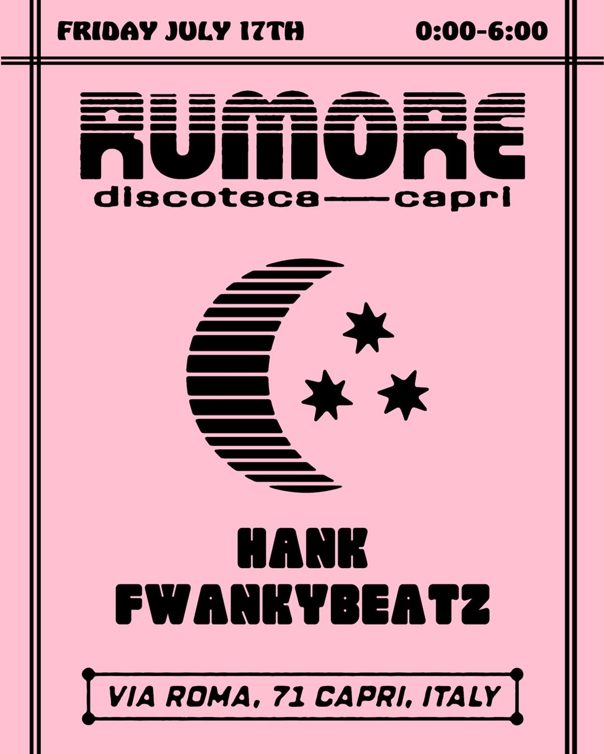Rumore Season 26 Party N°23 W/ Hank & Fwankybeatz