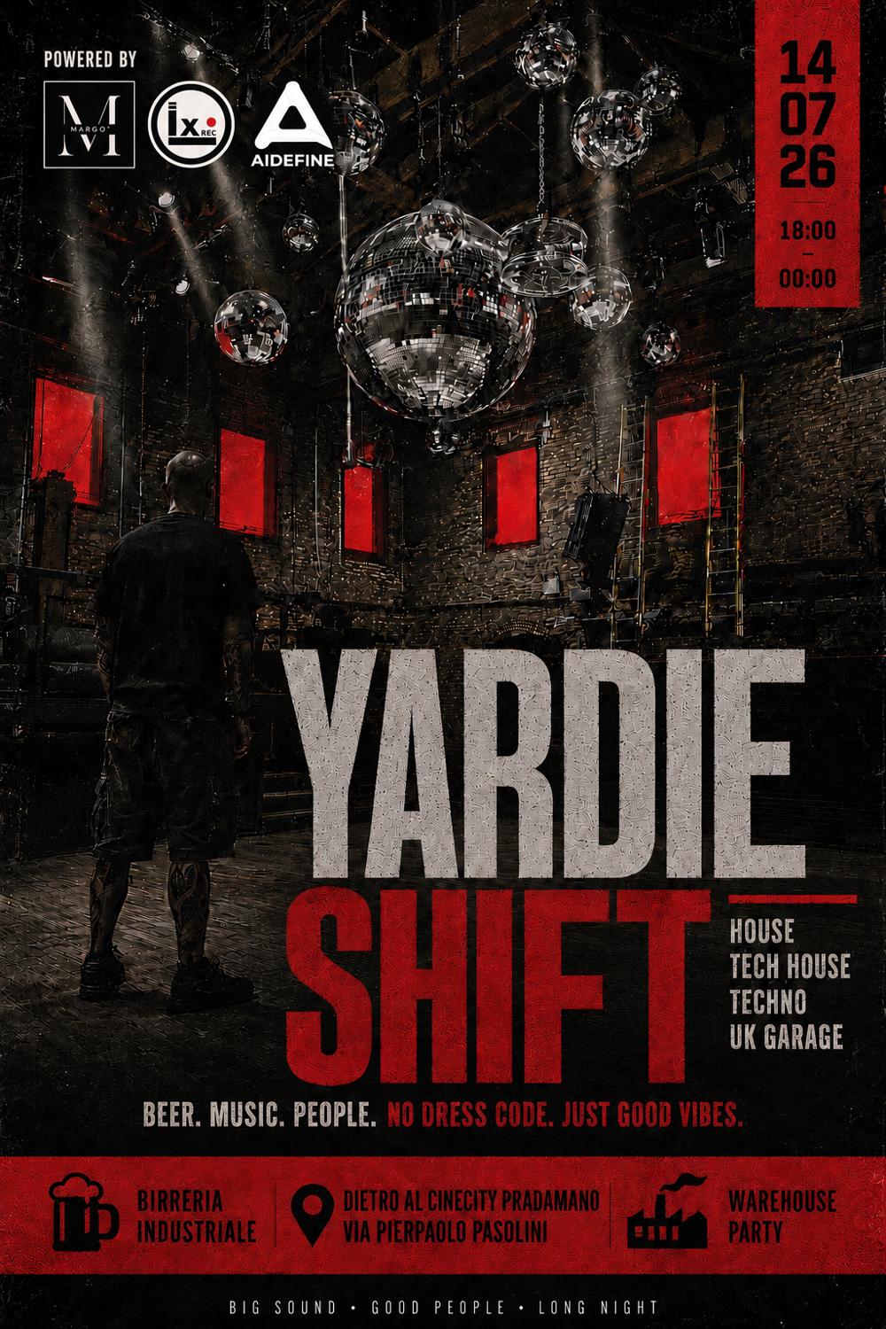 Yardie Shift