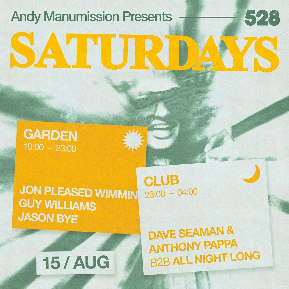 Andy Manumission Presents Saturdays