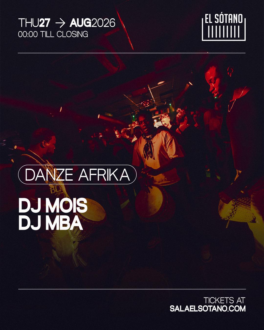 Danze Afrika: Dj Mois, Dj Mba