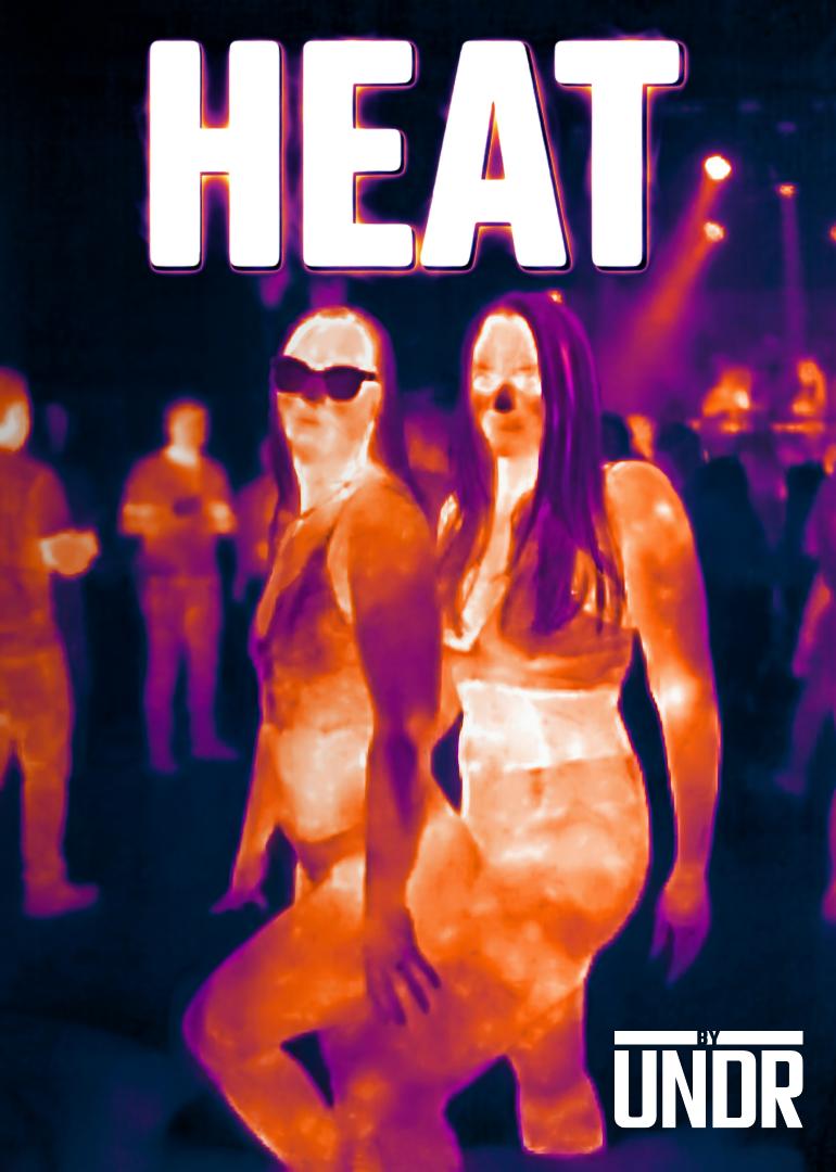 Heat By Undr - Kinky House & Techno Party