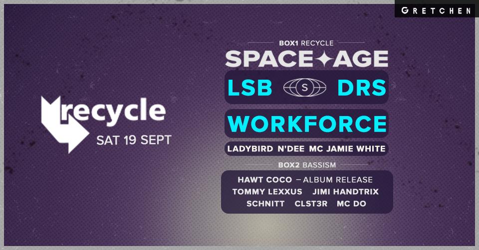 Recycle: Lsb & Drs Present Space Age