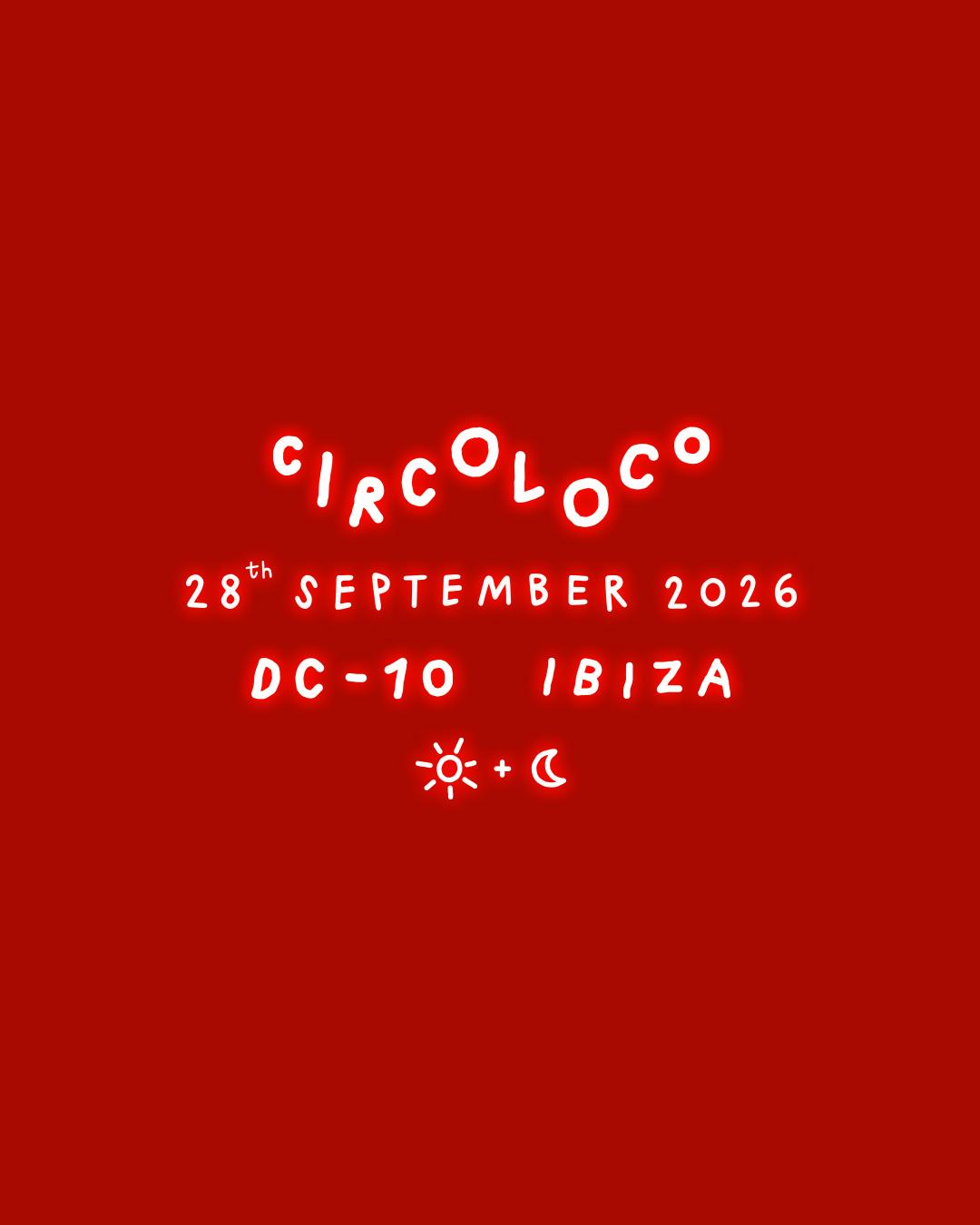Circoloco Ibiza - Week 23