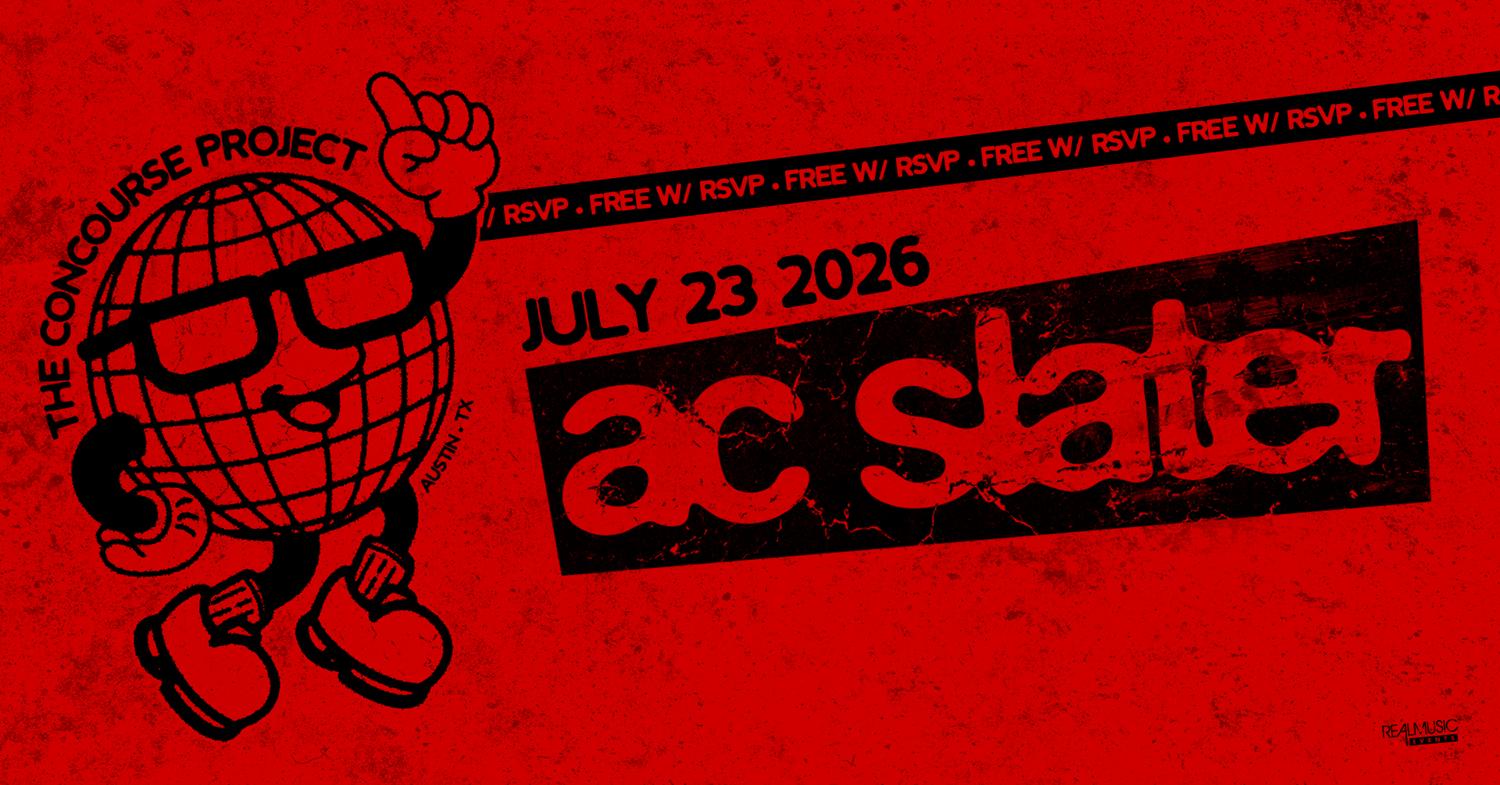 Free With Rsvp: Ac Slater