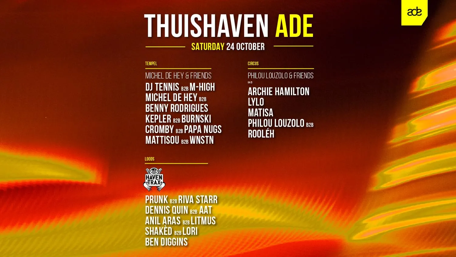 24 Oct - Thuishaven Ade Saturday Michel De Hey / Philou Louzolo & Haven Trax