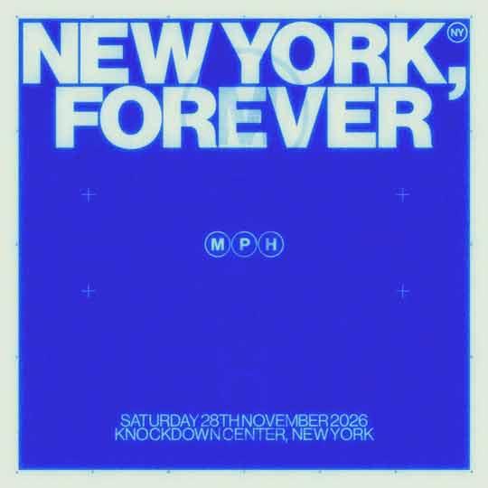 Mph – New York, Forever