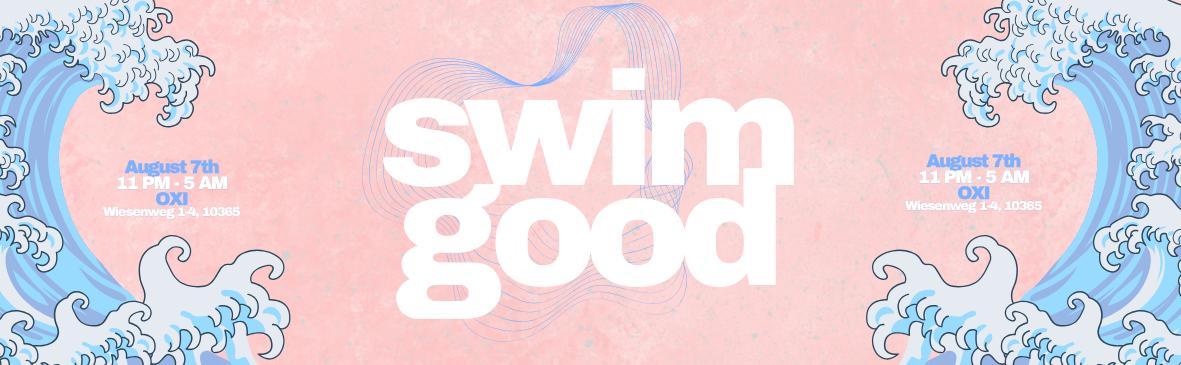 Swim Good Featuring Isla Radio