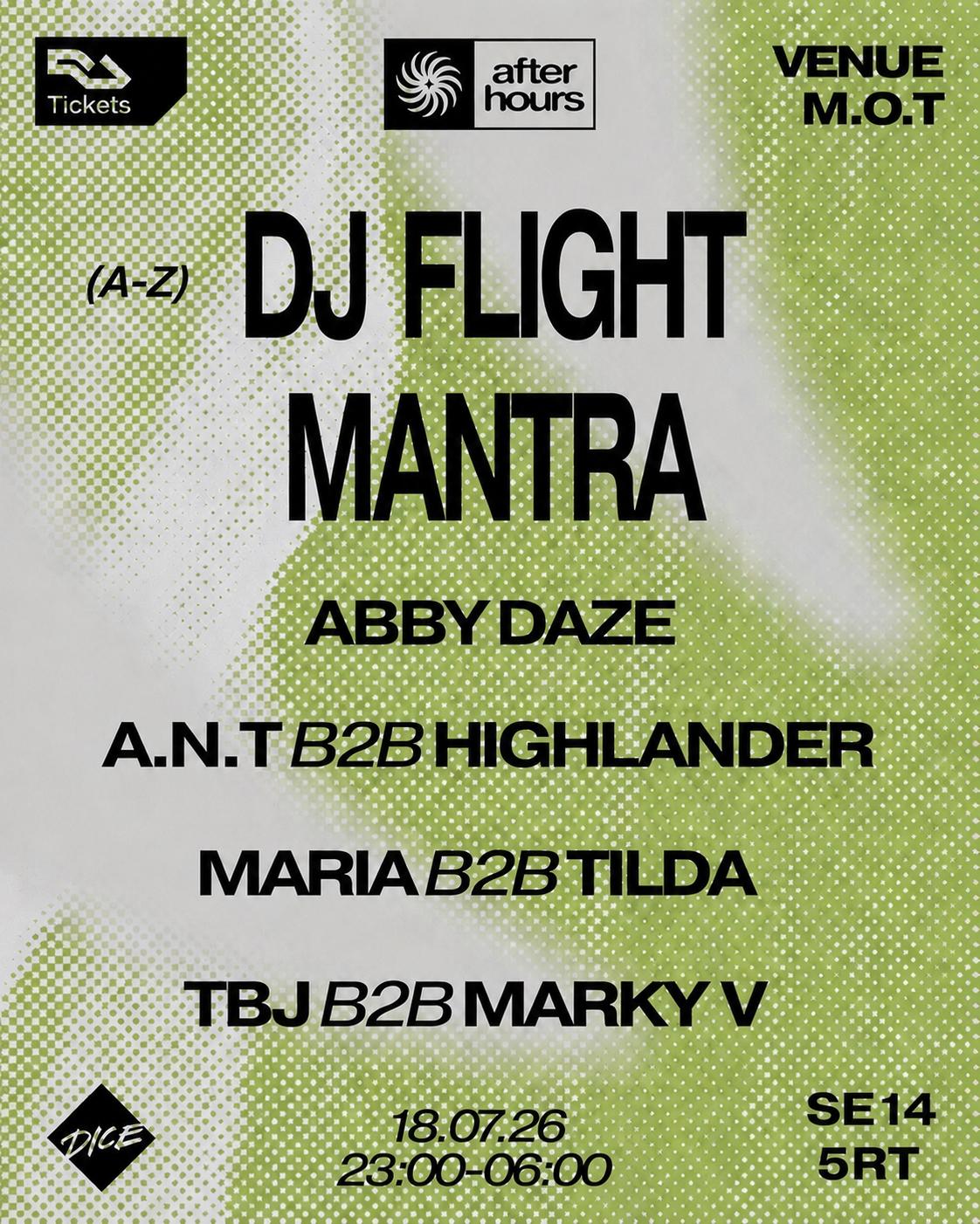 After Hours Presents: Mantra & Dj Flight