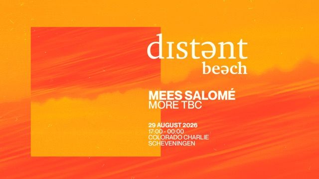 Distant Beach with Mees Salomé & Friends