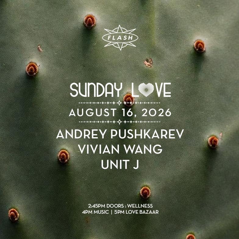 Sunday Love: Andrey Pushkarev - Vivian Wang - Unit J