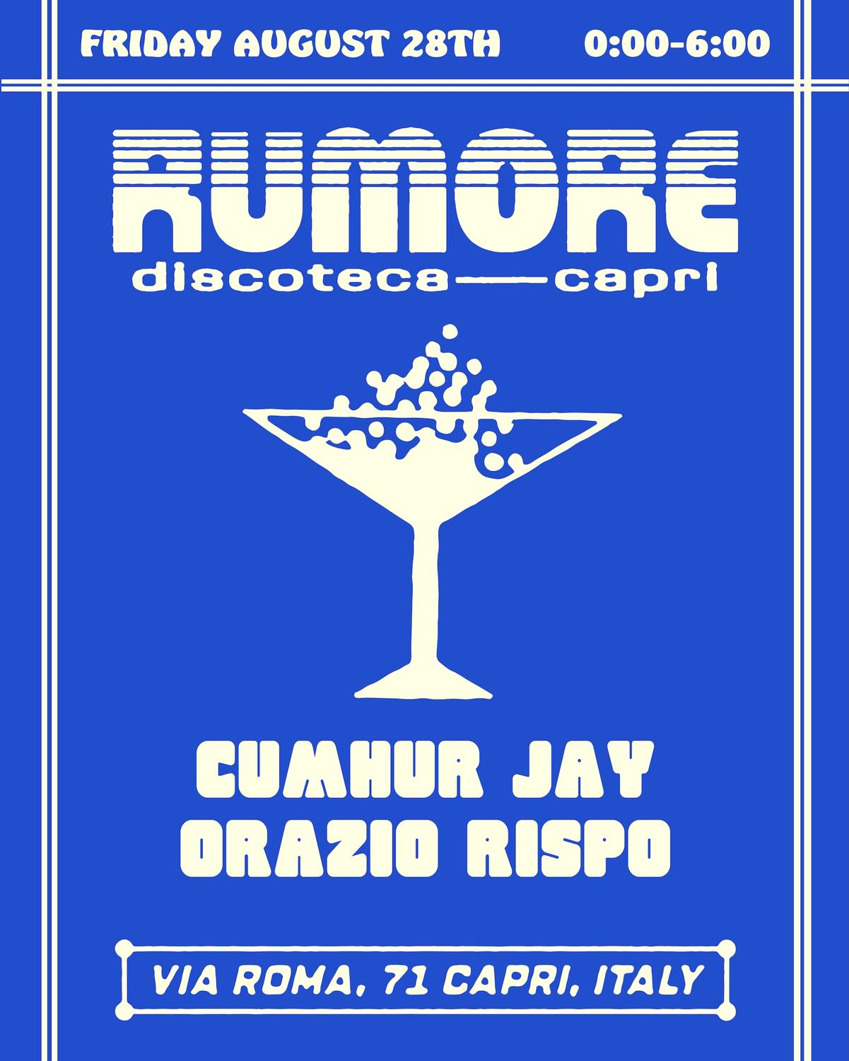 Rumore Season 26 Party N°40 W/ Cumhur Jay & Orazio Rispo