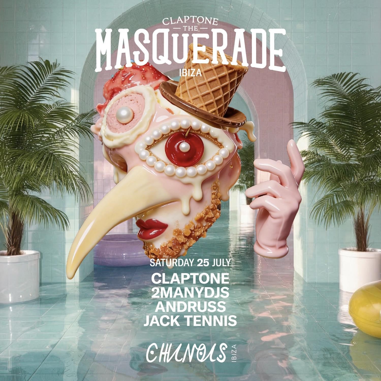 The Masquerade: Claptone, 2Manydjs Dj Set, Andruss, Jack Tennis