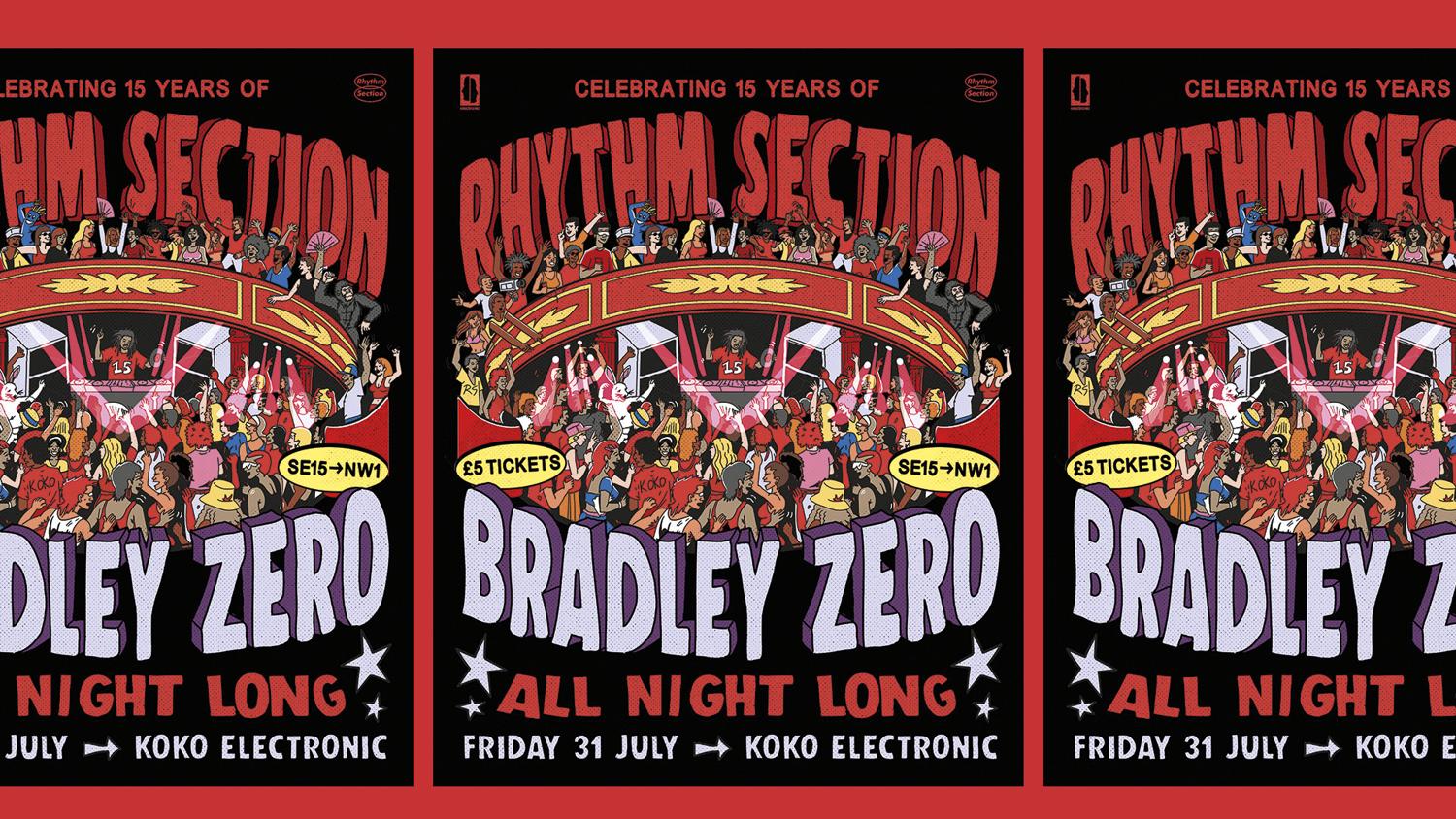 15 Years Of Rhythm Section: Bradley Zero (All Night Long)