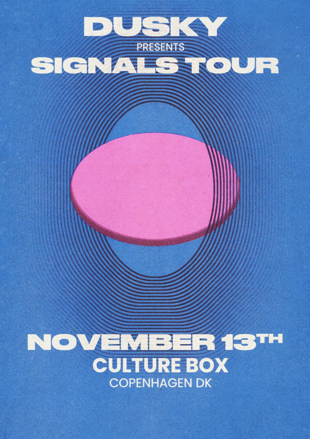 Dusky Presents Signals Tour