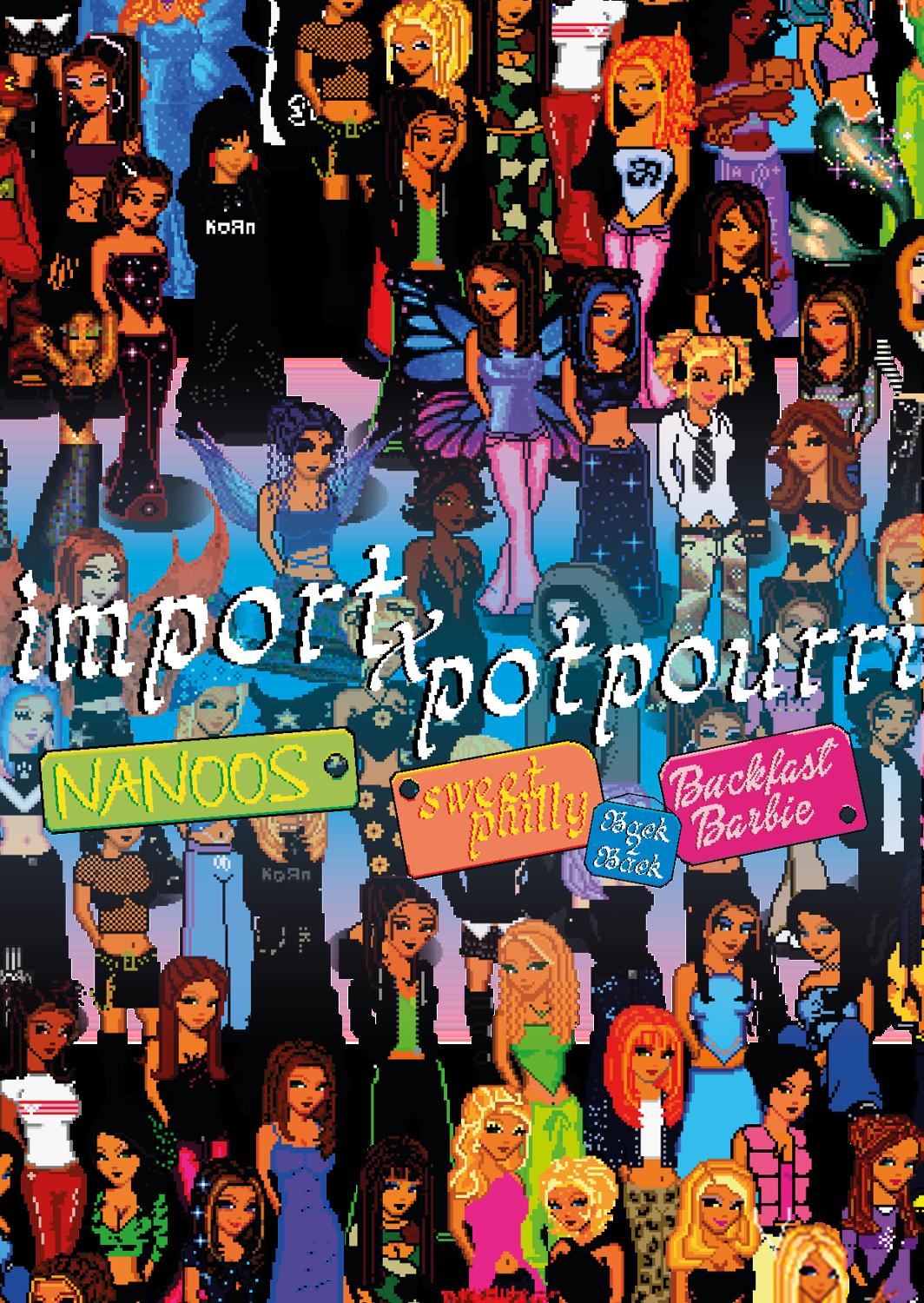 Potpourri X Import Presents: Nanoos