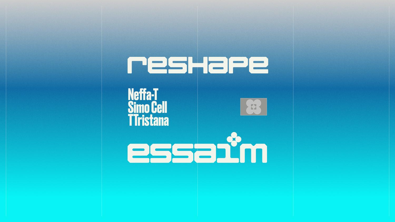 Reshape - Neffa-T, Simo Cell, Ttristana
