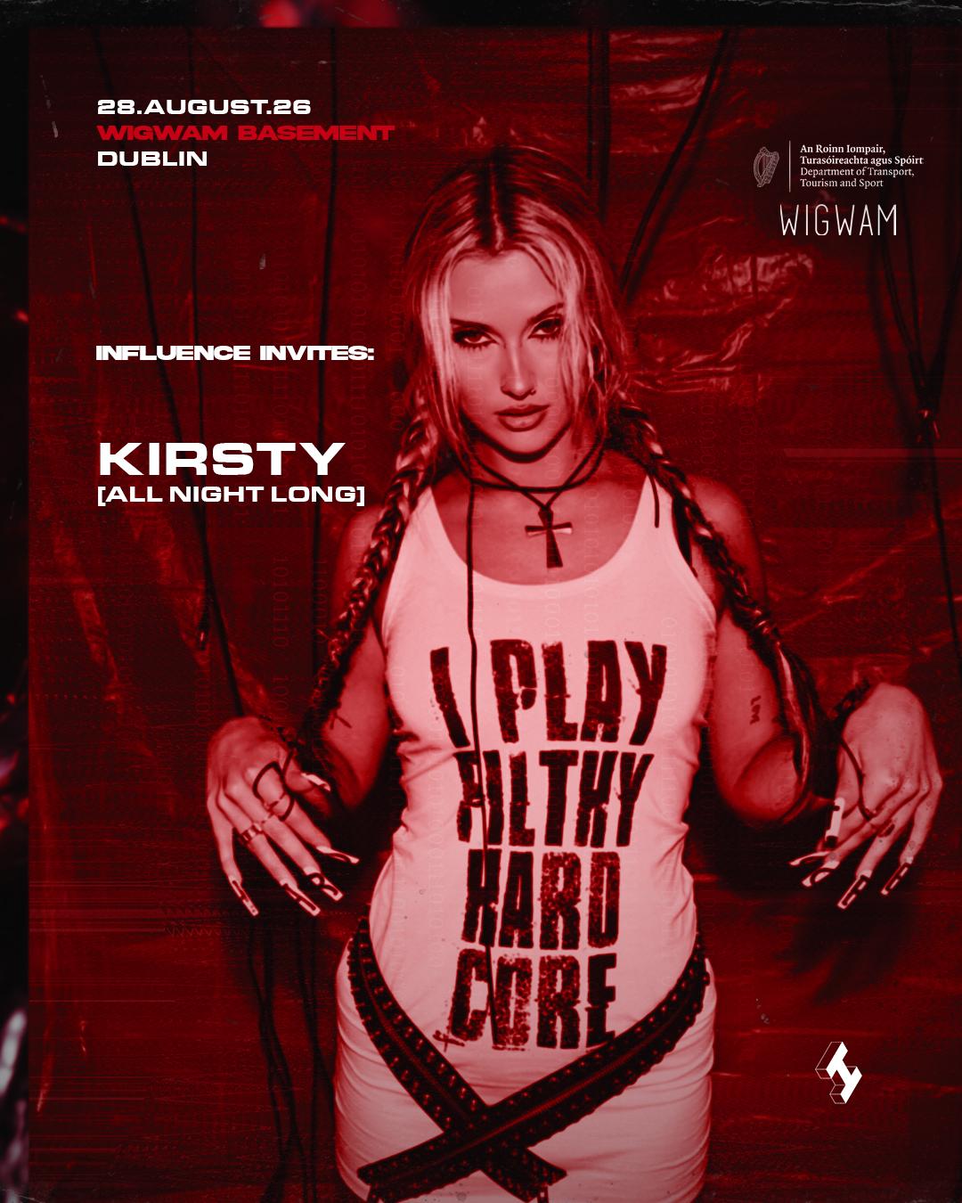 Wigwam X Influence Invites: Kirsty (All Night Long)
