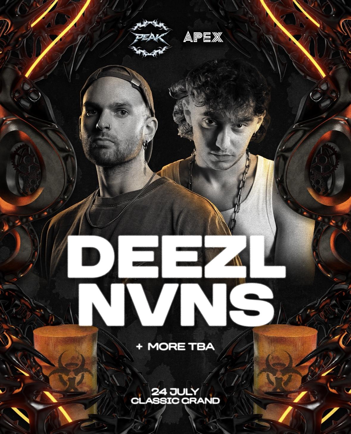 Peak X Apex Presents: Deezl & Nvns