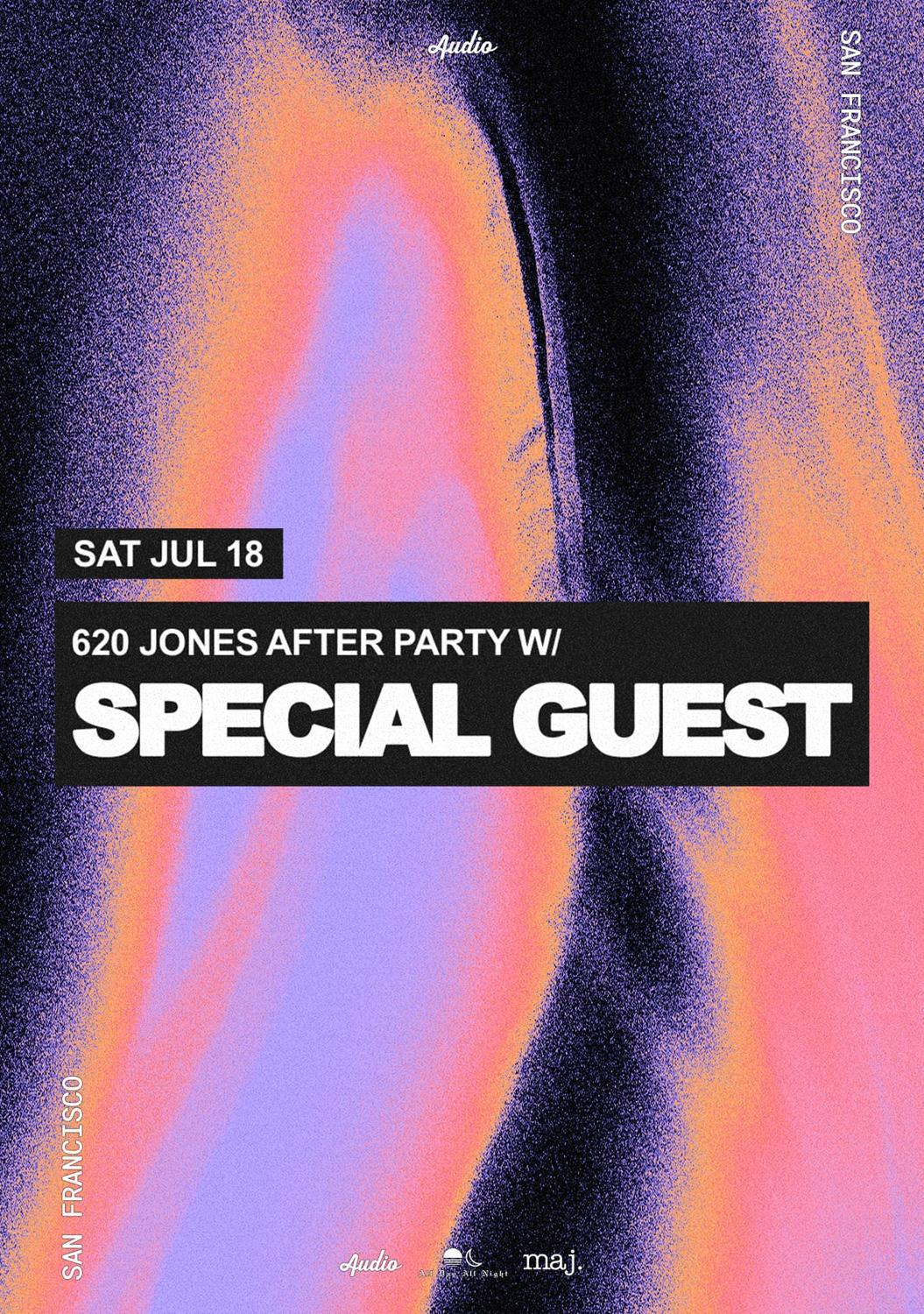 620 Jones After Party With Special Guest