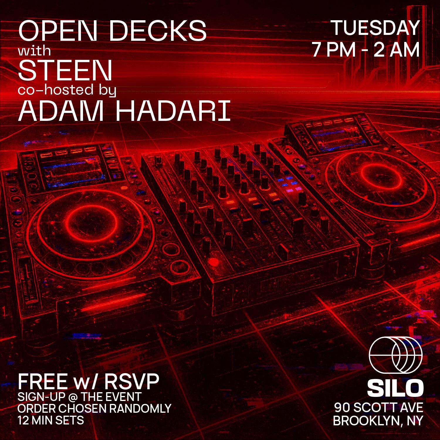 Open Decks With Steen And Adam Hadari