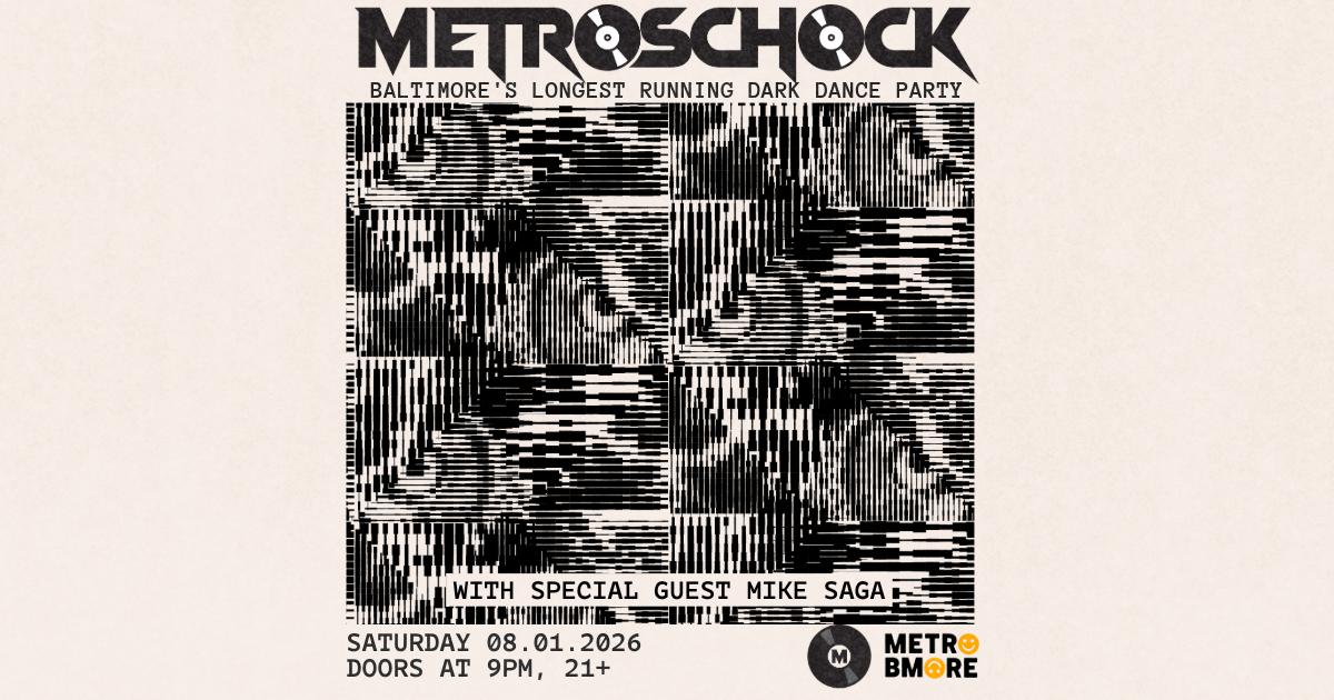 Metroschock With Special Guest Dj Mike Saga