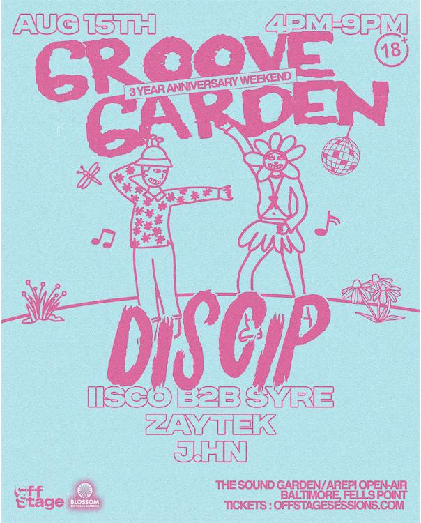 The Groove Garden: Discip