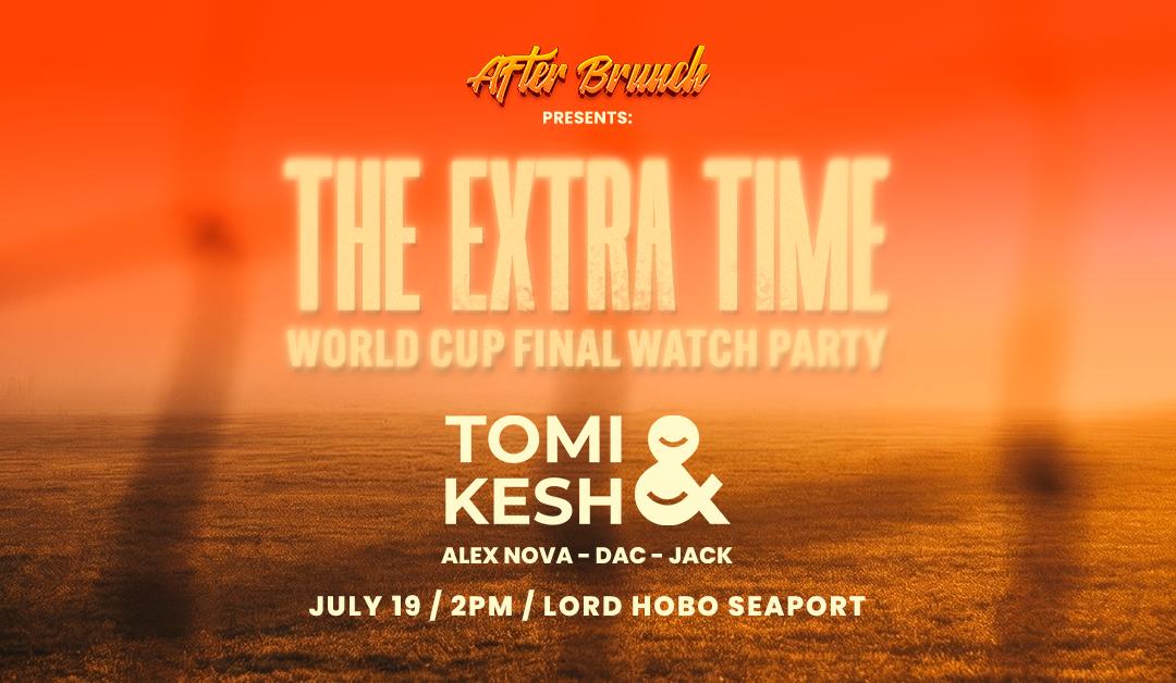 After Brunch Presents: The Extra Time World Cup Final Watch Party