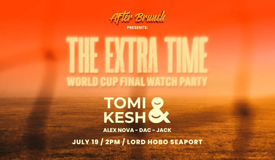 After Brunch Presents: The Extra Time World Cup Final Watch Party