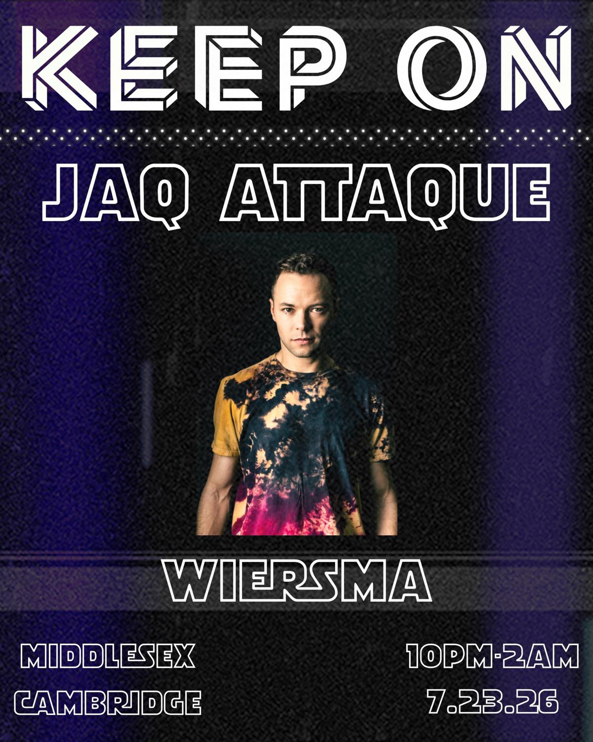 Keep On - Jaq Attaque (Chicago/Smartbar) / Wiersma