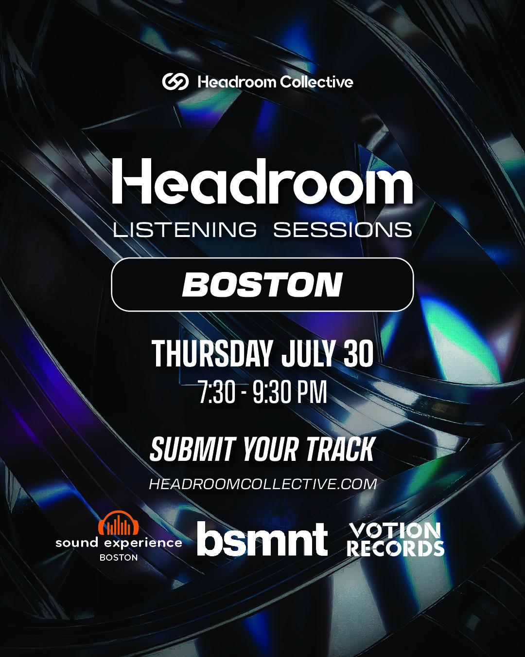 Headroom Listening Sessions: Boston