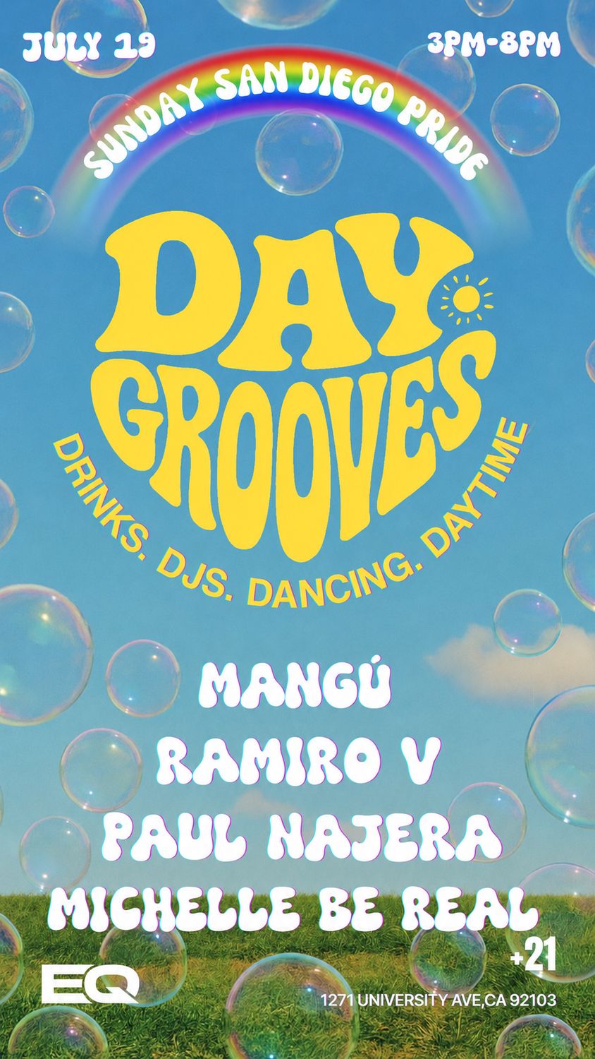 DAY GROOVES: Sunday San Diego Pride