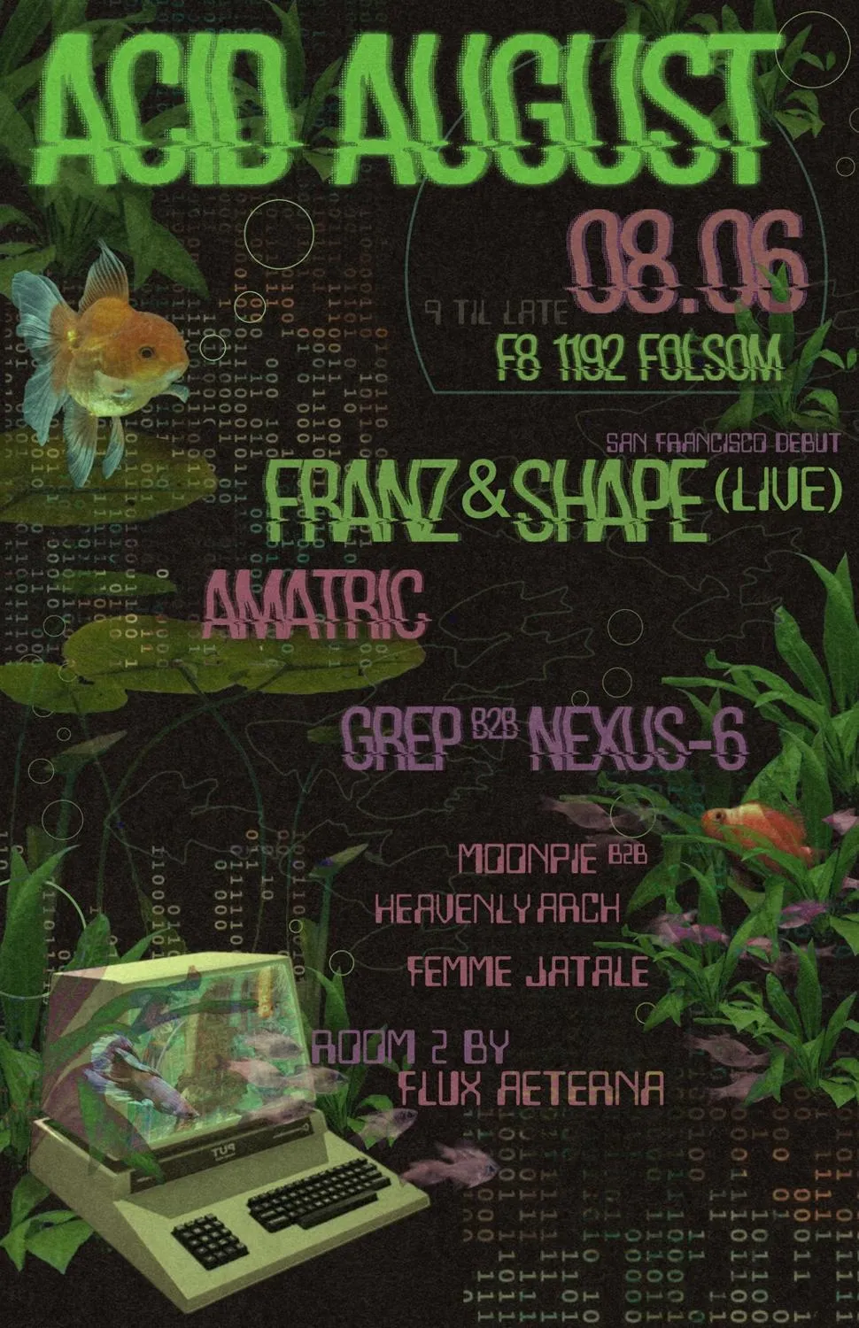 Acid August feat. Franz & Shape Live