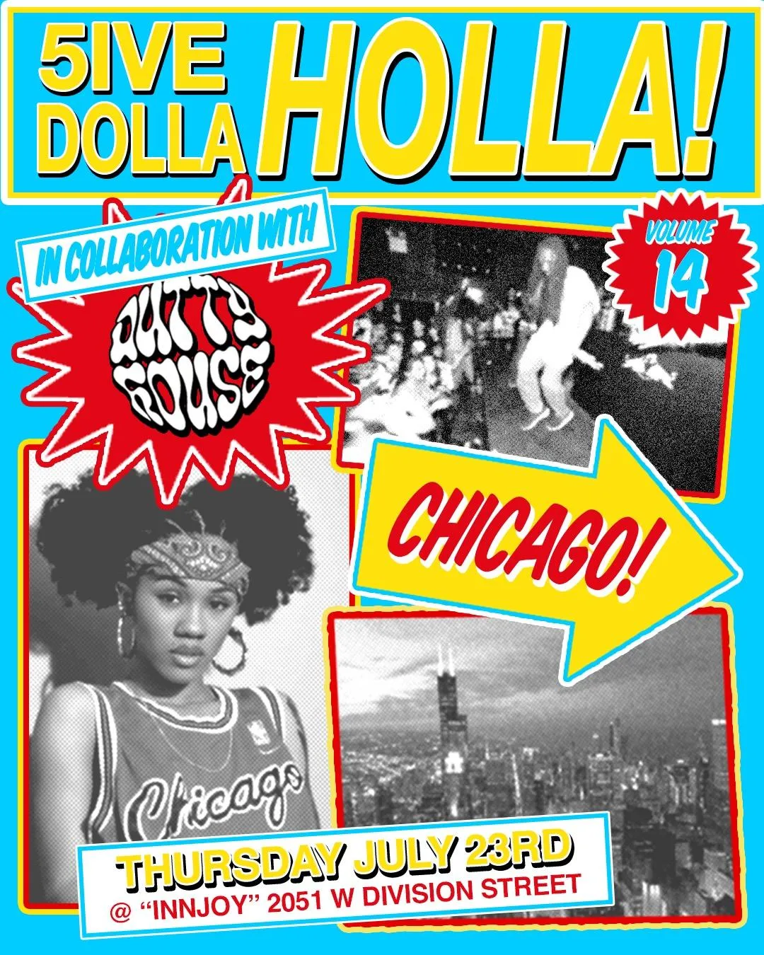 5Ive Dolla Holla X Dutty House Chicago