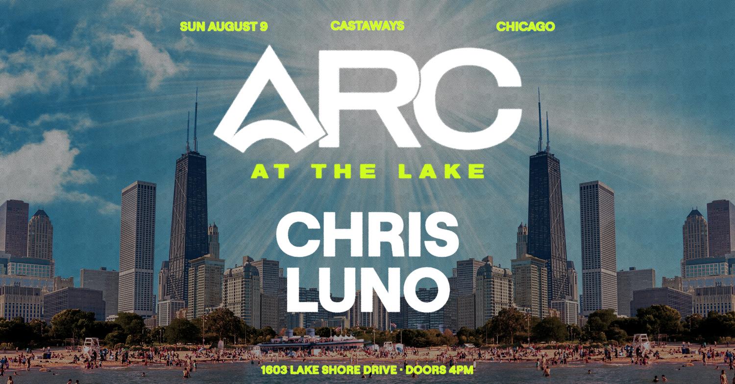 Arc At The Lake With Chris Luno