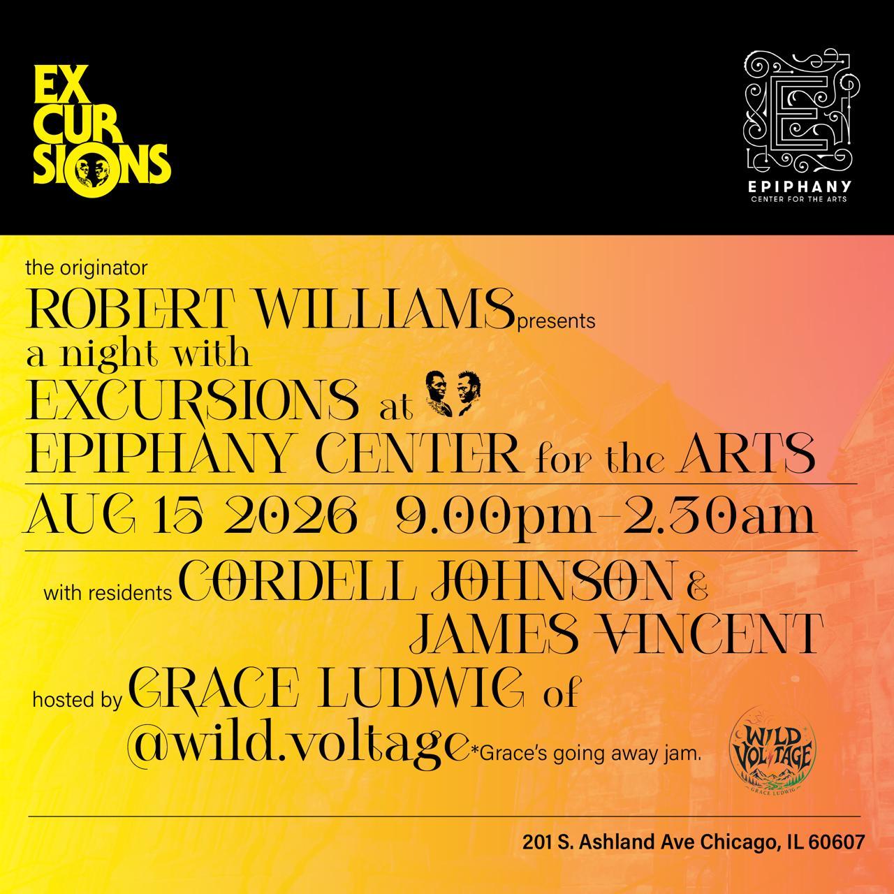 Robert Williams Presents: A Night With Excursions